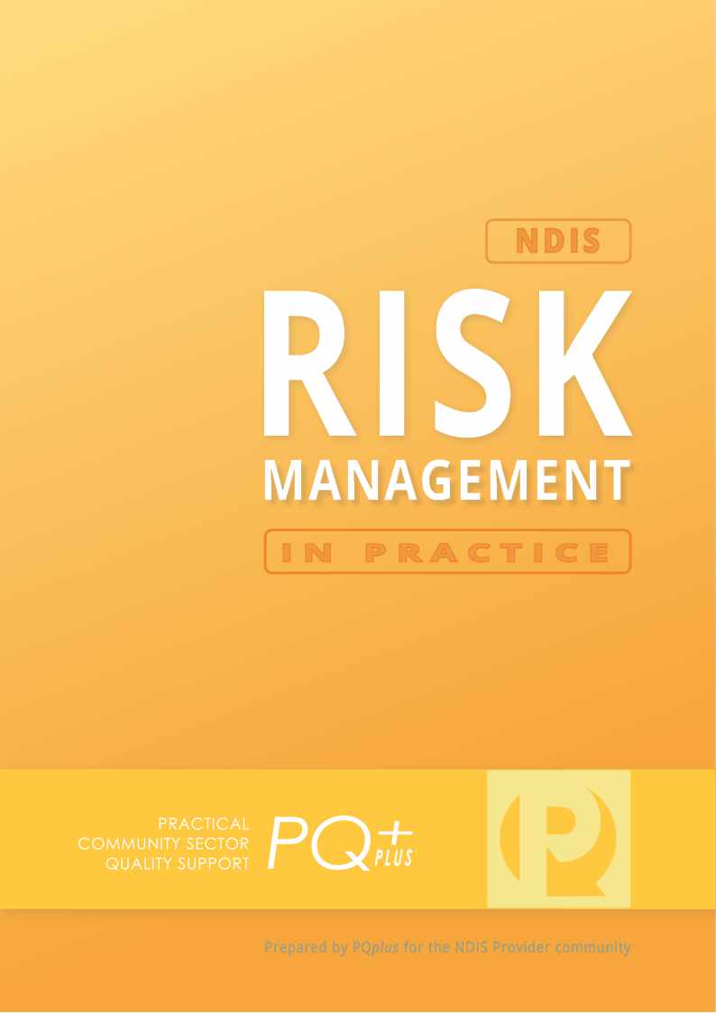 NDIS RISK MANAGEMENT IN PRACTICE