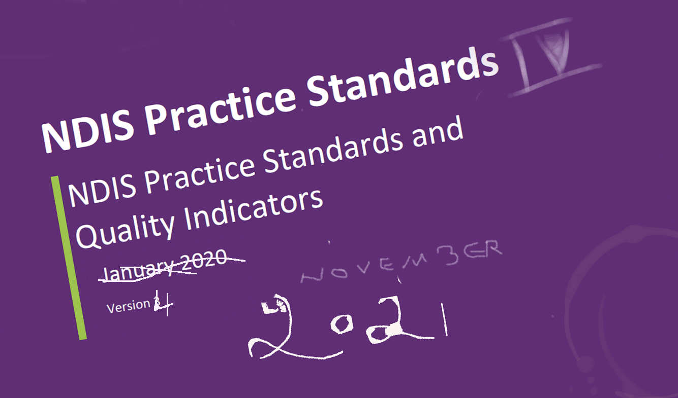 waiting for NDIS Practise Standards version 4